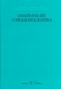 La razón en el arte y otros escritos de estética, de Santayana | portada del libro