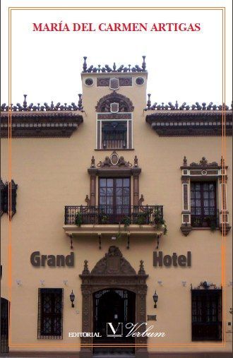 Grand Hotel, de Artigas, María del Carmen | portada del libro