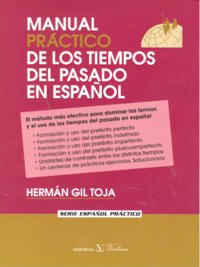 Manual Práctico de los tiempos del pasado en español, de Gil Toja | portada del libro