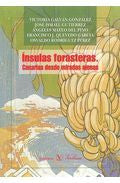 Insulas forasteras. Canarias desde miradas ajenas, de Galván González, Victoria | portada del libro