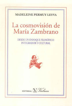 La cosmovisión de María Zambrano, de Permuy Leyva, Madeleine | portada del libro