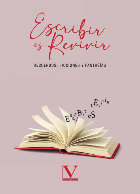 ESCRIBIR ES REVIVIR, de VV. AA., VV. AA. | portada del libro