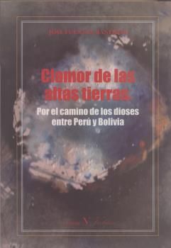 Clamor de las altas tierras, de Fuentes Manfredi, José | portada del libro