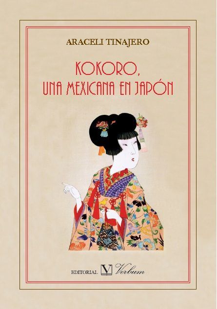 Kokoro, una mexicana en Japón, de Tinajero, Araceli | portada del libro