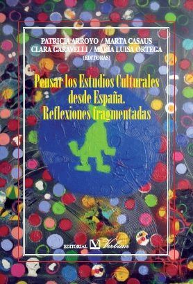 Pensar los Estudios Culturales desde España., de ARROYO | portada del libro