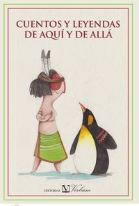 Cuentos y leyendas de aquí y de allá, de VV.AA. | portada del libro