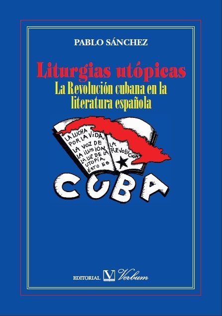 Liturgias utópicas, de Sánchez, Pablo | portada del libro