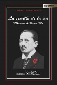 La semilla de la ira, de Triviño Anzola, Consuelo | portada del libro