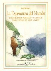 La Esperanza del Mundo, de Martí Pérez, José | portada del libro