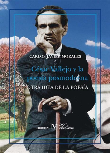 César Vallejo y la poesía posmoderna, de Morales Alonso, Carlos Javier | portada del libro