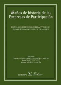 40 años de historia de las Empresas de Participación, de Varios autores | portada del libro