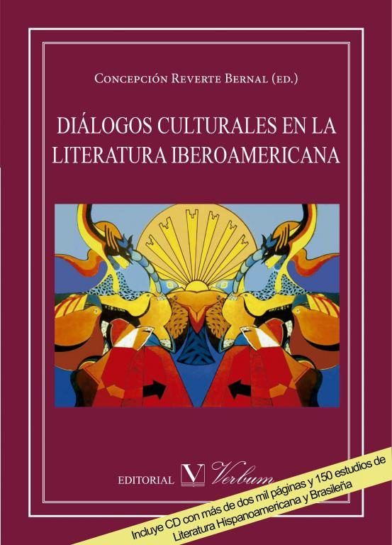 DIÁLOGOS CULTURALES EN LA LITERATURA IBEROAMERICANA (2012), de Reverte Bernal, Concepción | portada del libro