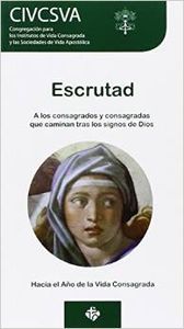 Escrutad, de Congregación para los Institutos de Vida Consagrada y las Sociedades de Vida Apostólica | portada del libro
