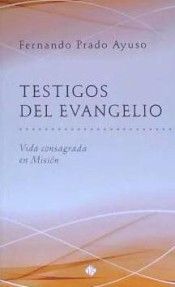 Testigos del Evangelio, de Prado Ayuso | portada del libro