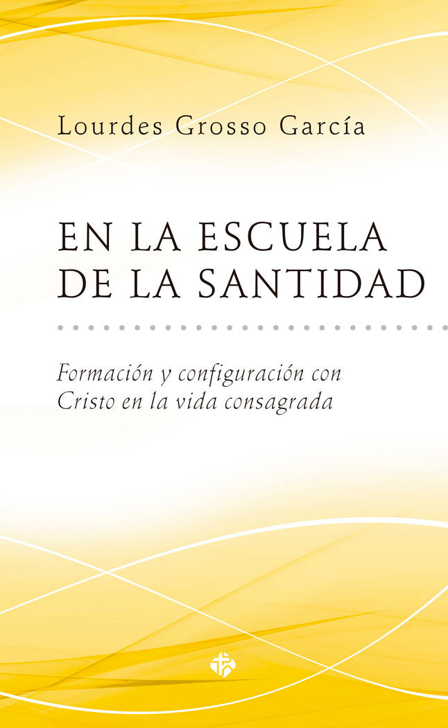 En la escuela de la santidad, de Grosso García | portada del libro