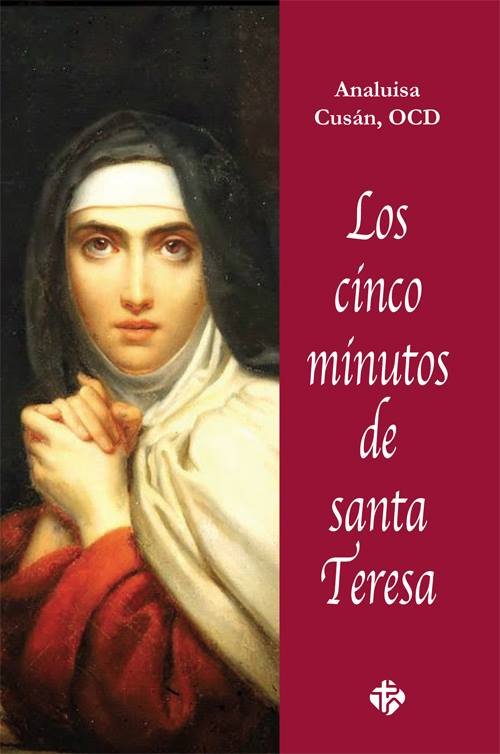 Los cinco minutos de santa Teresa, de Analuisa Cusán | portada del libro