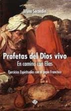 Profetas del Dios vivo, de Bruno Secondin | portada del libro
