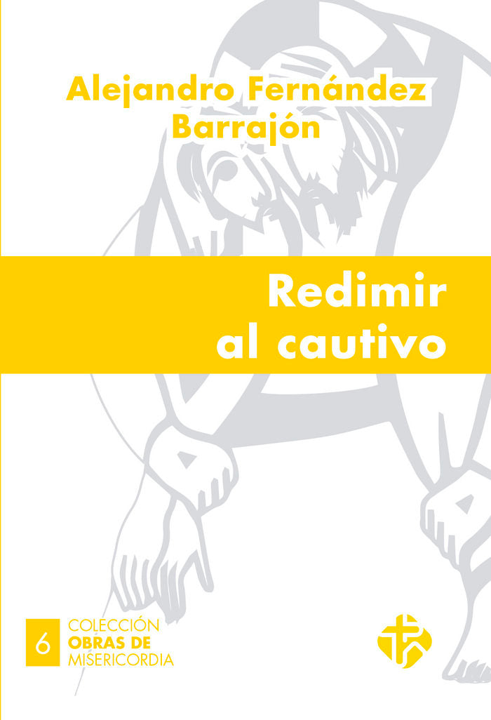 Redimir al cautivo, de Fernández Barrajón | portada del libro