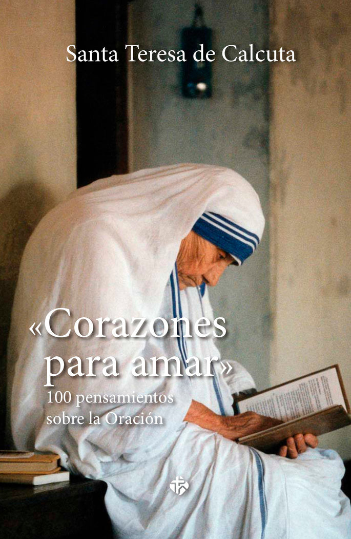 Corazones para amar, de de Calcuta, Santa Teresa | portada del libro
