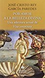 Por amor a la belleza divina, de García Paredes | portada del libro