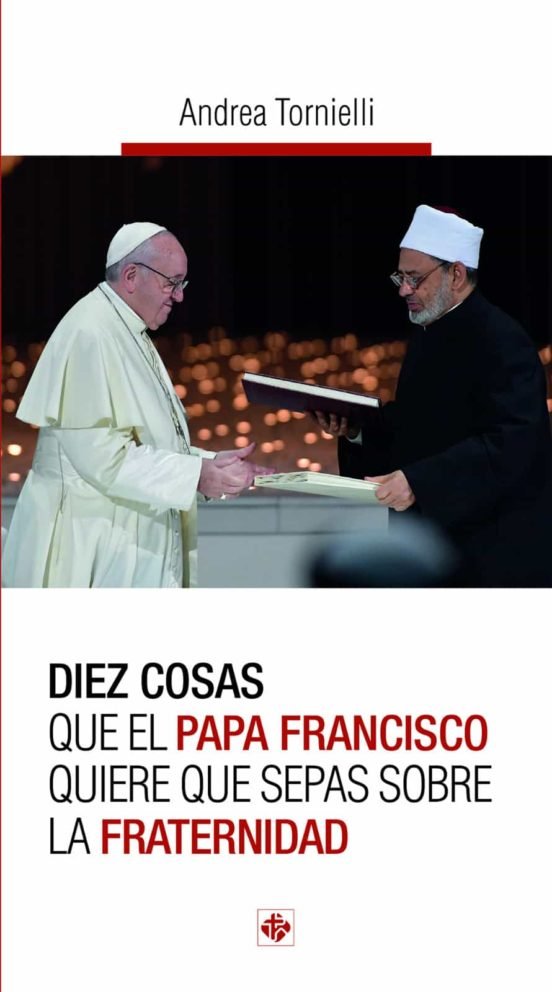 DIEZ COSAS QUE EL PAPA FRANCISCO QUIERE QUE SEPAIS SOBRE LA, de TORNIELLI | portada del libro