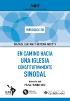 EN CAMINO HACIA UNA IGLESIA CONSTITUTIVAMENTE SINODAL, de RAFAEL LUCIANI | portada del libro
