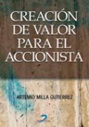 CREACION DEL VALOR PARA EL ACCIONISTA, de MILLA GUTIERREZ | portada del libro