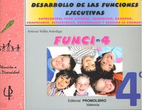 FUNCI 4 DESARROLLO FUNCIONES EJECUTIVAS 4ºEP, de VALLES ARANDIGA | portada del libro