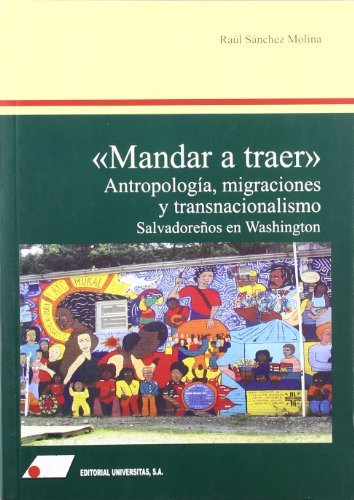 Mandar a traer : antropolog¡a, migraciones y transnacionalismo, de Sánchez Molina | portada del libro