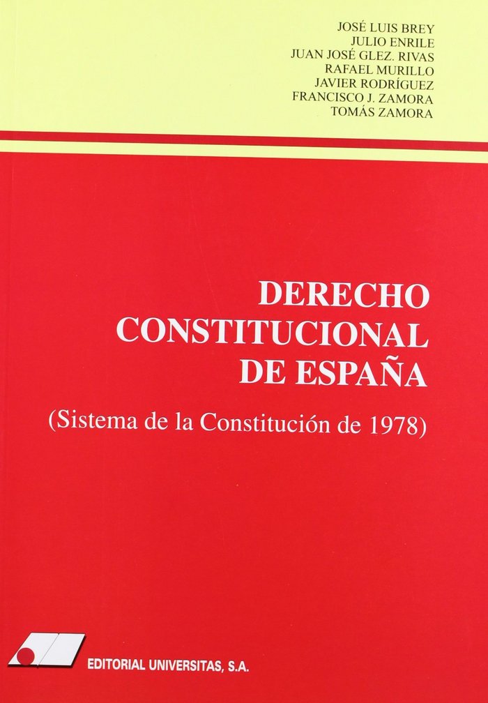 Derecho constitucional de España : (sistema de la Constitución de 1978), de Zamora Rodr¡guez, Tomás | portada del libro