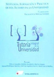 Selección, formación y práctica de los tutores en la universidad, de Macias Gómez, Escolástica | portada del libro