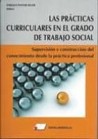 Las Prácticas Curriculares en el Grado de Trabajo Social, de Enrique Pastor Seller | portada del libro