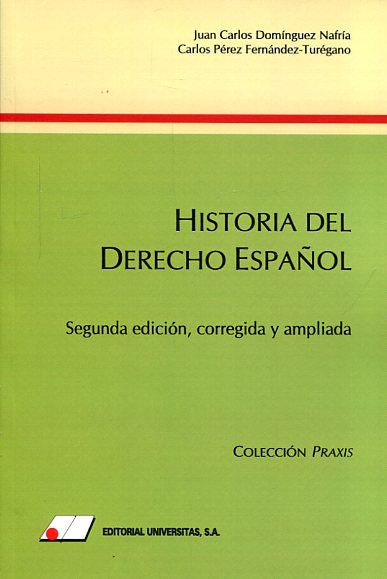 Historia del Derecho Español, de Domínguez Nafría | portada del libro