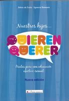 Nuestros hijos...Quieren querer, de de Irala Estevez, Jokin | portada del libro
