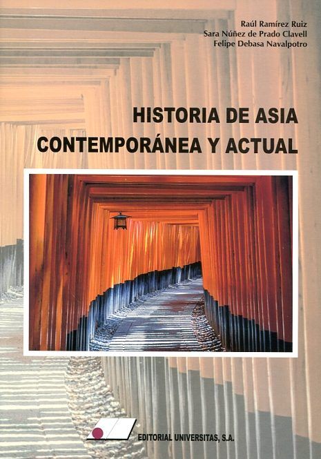 Historia de Asia Contemporánea y Actual, de Ramírez Ruiz, Raúl | portada del libro