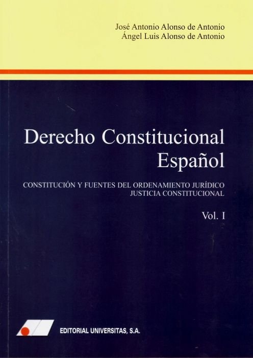 Derecho Constitucional Español (I)., de Alonso de Antonio, José Antonio | portada del libro