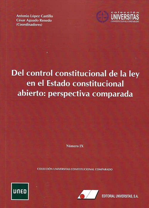 DEL CONTROL CONSTITUCIONAL DE LA LEY EN EL ESTADO CONSTITUCIONAL ABIERTO: PERSPE, de ANTONIO LOPEZ DEL CASTILLO | portada del