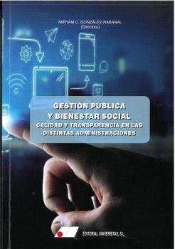 GESTION PUBLICA Y BIENESTAR SOCIAL. CALIDAD Y TRANSPARENCIA EN LA, de GONZALEZ RABADAN, MIRYAM | portada del libro