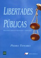 LIBERTADES PUBLICAS, de PEDRO JULIO TENORIO SANCHEZ | portada del libro