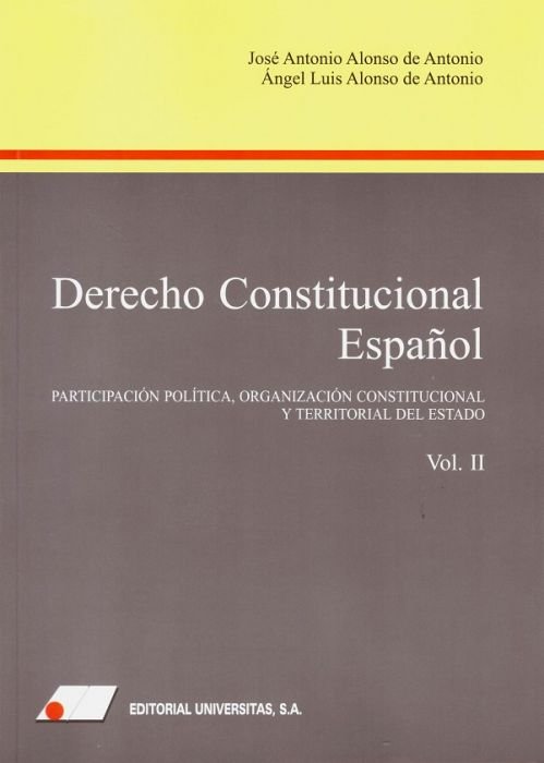 DERECHO CONSTITUCIONAL ESPAÑOL (II), de ALONSO DE ANTONIO, JOSE ANTONIO | portada del libro