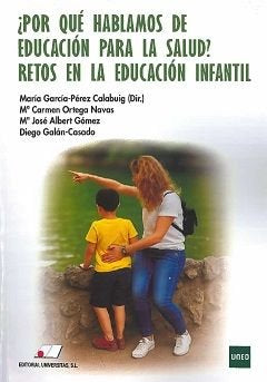 ¿POR QUE HABLAMOS DE EDUCACION PARA LA SALUD? RETOS EN LA EDUCACION INFANTIL, de MARIA GARCIA PEREZ | portada del libro