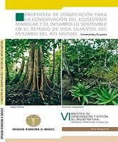 Propuesta de zonificación para la conservación del ecosistema manglar y el desarrollo sostenible en, de Vázquez B. | portada 