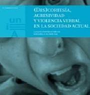 (Des)cortesía,Agresividad y Violencia Verbal en la sociedad actual, de Fuentes Rodríguez | portada del libro