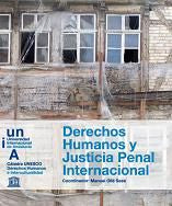 Derechos Humanos y Justicial Penal Internacional, de Ollé Sesé, Manuel | portada del libro