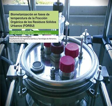 Biometanización en fases de temperatura de la Fracción Orgánica de los Residuos Sólidos Urbanos (FOR, de Fernández Rodríguez 