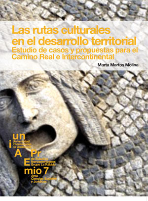 Las rutas culturales en el desarrollo territorial, de Martos Molina, Marta | portada del libro