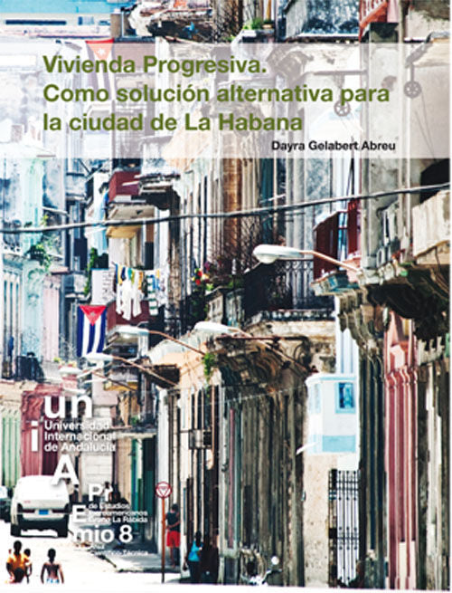 Vivienda Progresiva. Como solución alternativa para la ciudad de La Habana, de Dayra Gelabert Abreu | portada del libro