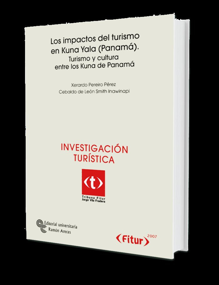 Los impactos del turismo en Kuna Yala (Panamá), de Pereiro Pérez, Xerardo | portada del libro