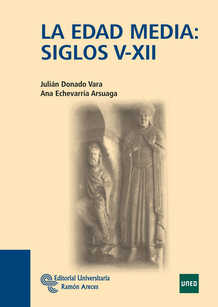 LA EDAD MEDIA SIGLOS V-XII MANUALES 8958, de DONADO VARA | portada del libro