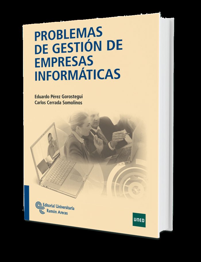 Problemas de Gestión de Empresas Informáticas, de Pérez Gorostegui, Eduardo | portada del libro